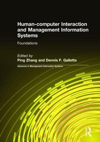 Enlarge image Cover: Human-computer Interaction and Management Information Systems: Foundations - Routledge