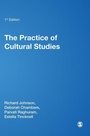 Cover: The Practice of Cultural Studies - SAGE Publications Inc