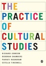 Cover: The Practice of Cultural Studies - SAGE Publications Inc