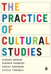Enlarge image Cover: The Practice of Cultural Studies - SAGE Publications Inc
