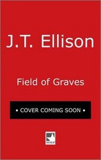 Enlarge image Cover: Field of Graves - Mira Books