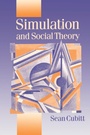 Cover: Simulation and Social Theory - SAGE Publications Inc
