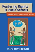 Cover: Restoring Dignity in Public Schools - Teachers' College Press