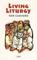 Cover: Living Liturgy (TM) for Cantors - Liturgical Press