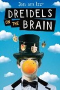 Cover: Dreidels on the Brain - Dial Books for Young Readers,US