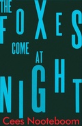 Cover: The Foxes Come at Night - MacLehose Press