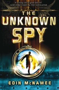 Cover: The Unknown Spy - Quercus Children's Books
