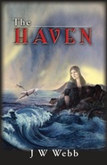Cover: The Haven - J W Webb