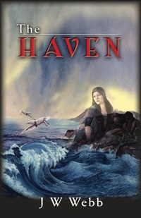 Enlarge image Cover: The Haven - J W Webb