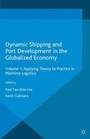 Cover: Dynamic Shipping and Port Development in the Globalized Economy - Palgrave Macmillan