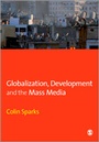 Cover: Globalization, Development and the Mass Media - SAGE Publications Inc
