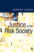 Cover: Justice in the Risk Society - SAGE Publications Inc