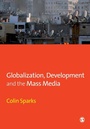 Cover: Globalization, Development and the Mass Media - SAGE Publications Inc