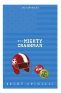 Enlarge image Cover: The Mighty Crashman - Orchard Books