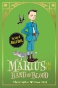 Cover: Marius and the Band of Blood - Orchard Books