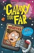 Cover: A Galaxy Too Far - ORCHARD BOOKS