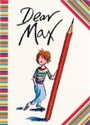 Cover: Dear Max - Orchard Books