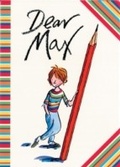 Cover: Dear Max - Orchard Books