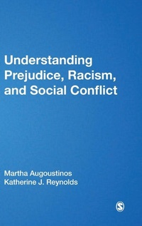 Enlarge image Cover: Understanding Prejudice, Racism, and Social Conflict - SAGE Publications Inc