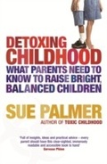 Cover: Detoxing Childhood - Orion (an Imprint of The Orion Publishing Group Ltd )