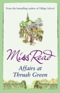 Cover: Affairs at Thrush Green - Orion (an Imprint of The Orion Publishing Group Ltd )