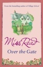 Cover: Over the Gate - Orion (an Imprint of The Orion Publishing Group Ltd )
