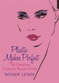 Cover: Plastic Makes Perfect - Orion (an Imprint of The Orion Publishing Group Ltd )
