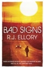 Cover: Bad Signs - Orion (an Imprint of The Orion Publishing Group Ltd )