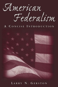 Enlarge image Cover: American Federalism: A Concise Introduction - Routledge