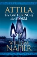 Cover: Attila: The Gathering of the Storm - Orion (an Imprint of The Orion Publishing Group Ltd )