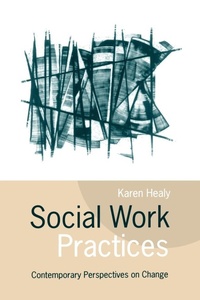 Enlarge image Cover: Social Work Practices - SAGE Publications Inc