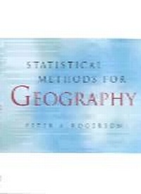 Enlarge image Cover: Statistical Methods for Geography - SAGE Publications Inc