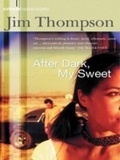 Cover: After Dark, My Sweet - Orion