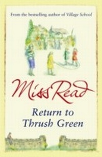 Enlarge image Cover: Return to Thrush Green - Orion