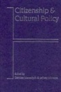 Cover: Citizenship and Cultural Policy - SAGE Publications Inc