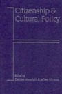 Cover: Citizenship and Cultural Policy - SAGE Publications Inc