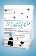 Cover: Miss Read - The Complete Thrush Green Collection (ebook) - Orion (an Imprint of The Orion Publishing Group Ltd )
