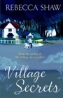 Cover: Village Secrets - Orion (an Imprint of The Orion Publishing Group Ltd )