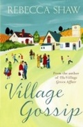 Cover: Village Gossip - Orion (an Imprint of The Orion Publishing Group Ltd )