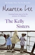 Cover: The Kelly Sisters - Orion (an Imprint of The Orion Publishing Group Ltd )