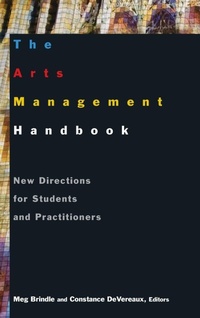 Bild vergrößern Bild: The Arts Management Handbook - Routledge