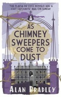 Cover: As Chimney Sweepers Come To Dust - Orion (an Imprint of The Orion Publishing Group Ltd )