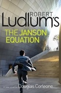 Cover: Robert Ludlum's The Janson Equation - Orion (an Imprint of The Orion Publishing Group Ltd )