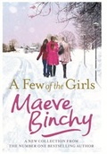 Cover: A Few of the Girls - Orion (an Imprint of The Orion Publishing Group Ltd )