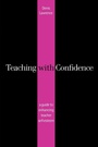 Cover: Teaching with Confidence - SAGE Publications Inc