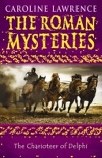 Enlarge image Cover: The Charioteer of Delphi - Orion Children's Books (an Imprint of The Orion Publishing Group Ltd )