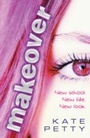 Cover: Makeover - Orion Children's Books (an Imprint of The Orion Publishing Group Ltd )