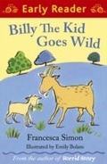 Cover: Billy the Kid Goes Wild - Orion Children's Books (an Imprint of The Orion Publishing Group Ltd )