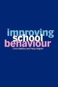 Enlarge image Cover: Improving School Behaviour - SAGE Publications Inc