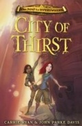 Cover: City of Thirst - Orion Children's Books